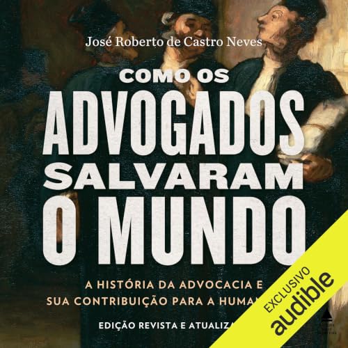 Capa de Como os Advogados Salvaram o Mundo